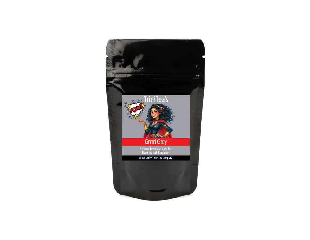 TriniTea's Grrrrrl Grey